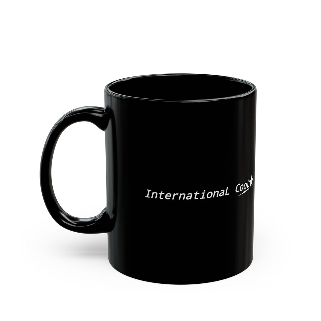InternationaL CooL Black mug series #1