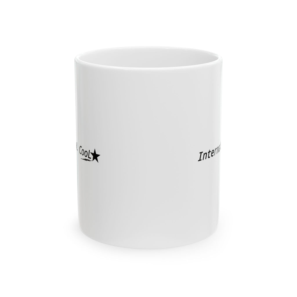 InternationaL CooL White mug Series #1